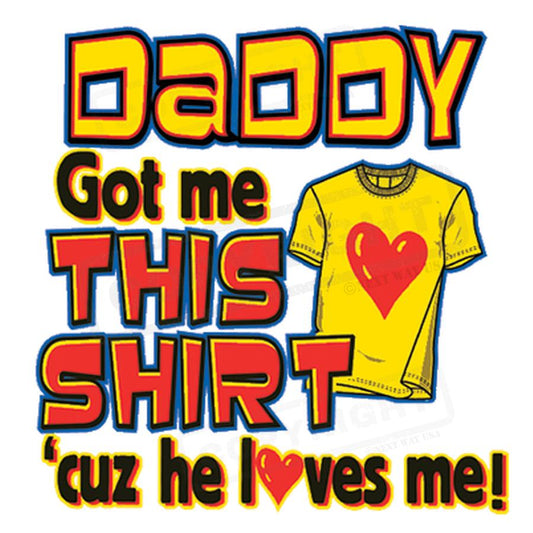 Cute Daddy Gift Shirt Transfer Design - Pack of 25