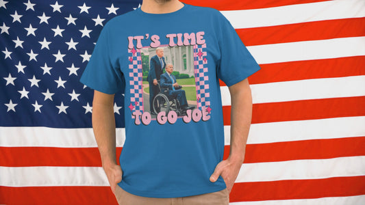 It's Time To Go Joe Shirt Joe Wheelchair Shirt Funny Trump Meme Thug Life Trump